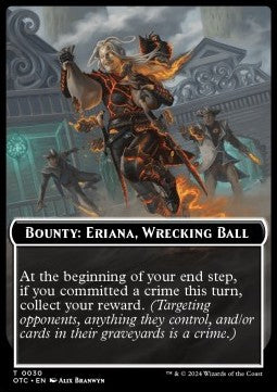 Bounty: Eriana, Wrecking Ball - Outlaws of Thunder Junction: Tokens (Token) [TOTJ-T 30]