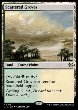 Scattered Groves⁣ - Commander: Outlaws of Thunder Junction⁣ (Rare)⁣ [315]
