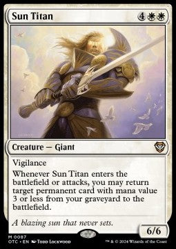 Sun Titan⁣ - Commander: Outlaws of Thunder Junction⁣ (Mythic)⁣ [87]