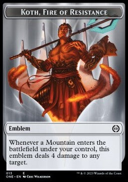 Koth, Fire of Resistance Emblem // Phyrexian Mite Token (A 1/1) (V.2)⁣ - Phyrexia: All Will Be One: Extras⁣ (Token)⁣ [T 13/11]