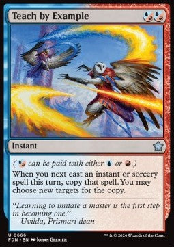 Teach by Example⁣ - Magic: The Gathering Foundations: Starter Collection⁣ (Uncommon)⁣ [666]