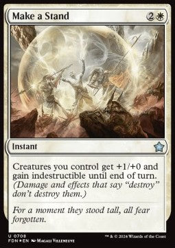 Make a Stand⁣ - Magic: The Gathering Foundations: Starter Collection⁣ (Uncommon)⁣ [708]