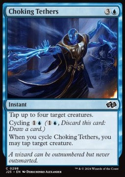 Choking Tethers - Foundations Jumpstart (Common) [J25-298]