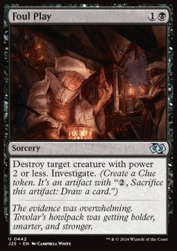 Foul Play⁣ - Foundations Jumpstart⁣ (Uncommon)⁣ [442]