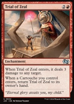 Trial of Zeal - Foundations Jumpstart (Uncommon) [J25-604]