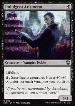 Indulgent Aristocrat⁣ - Innistrad Remastered⁣ (Uncommon)⁣ [118]