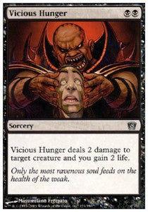 Vicious Hunger⁣ - Eighth Edition⁣ (Common)⁣ [171]