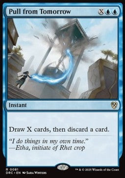 Pull from Tomorrow⁣ - Commander: Aetherdrift⁣ (Rare)⁣ [81]