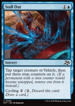 Stall Out⁣ - Aetherdrift⁣ (Common)⁣ [66]