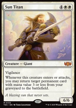 Sun Titan⁣ - Commander: Tarkir: Dragonstorm⁣ (Mythic)⁣ [133]