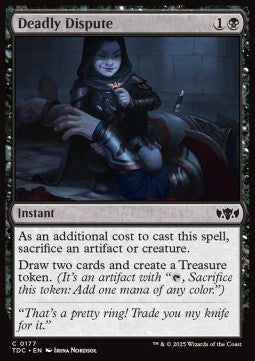 Deadly Dispute⁣ - Commander: Tarkir: Dragonstorm⁣ (Common)⁣ [177]