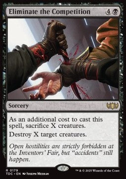 Eliminate the Competition⁣ - Commander: Tarkir: Dragonstorm⁣ (Rare)⁣ [179]