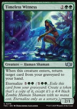 Timeless Witness - Commander: Tarkir: Dragonstorm (Uncommon) [TDC-274]
