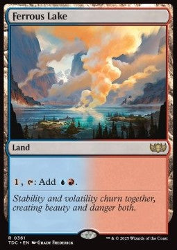 Ferrous Lake⁣ - Commander: Tarkir: Dragonstorm⁣ (Rare)⁣ [361]
