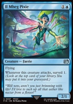 Il Mheg Pixie⁣ - Magic: The Gathering - FINAL FANTASY⁣ (Uncommon)⁣ [57]
