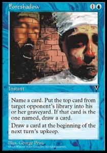 Foreshadow - Visions (Uncommon)