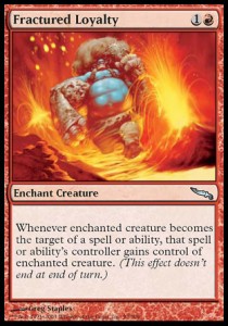 Fractured Loyalty⁣ - Mirrodin⁣ (Uncommon)⁣ [93]